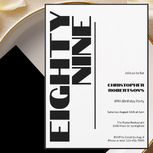Modern Minimalist 89th Birthday Black and White  Invitation