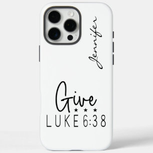 Modern Minimalist Bible Verse Luke 6:38 iPhone  16 Pro Max Case