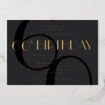 Modern Minimalist Black 60th Birthday Gold<br><div class="desc">A modern minimalist 60th birthday invitation features a monochromatic off black grey palette with real gold foil typography. Personalise all the important details including name,  date,  time,  location and RSVP info</div>