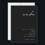 Modern Minimalist | Black We Do Wedding Invitation<br><div class="desc">This modern minimalist | black we do wedding invitation is perfect for your classy boho wedding. Its simple, unique abstract design accompanied by a contemporary minimal script and a black and white colour palette gives this product a feel of elegant formal luxury while staying simplistic, chic bohemian. Keep it as...</div>