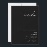 Modern Minimalist | Black We Do Wedding Invitation<br><div class="desc">This modern minimalist | black we do wedding invitation is perfect for your classy boho wedding. Its simple, unique abstract design accompanied by a contemporary minimal script and a black and white colour palette gives this product a feel of elegant formal luxury while staying simplistic, chic bohemian. Keep it as...</div>