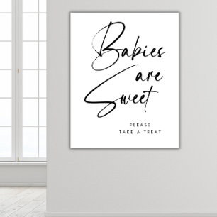 Modern Minimalist Elegant Welcome Babies are Sweet Poster