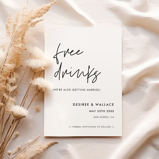 Modern Minimalist Free drinks Save The Date (Creator Uploaded)