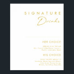 Modern Minimalist Gold Font Signature Drinks Sign<br><div class="desc">This Modern Minimalist gold font signature drinks sign is perfect for your classy boho wedding. Its simple, unique abstract design accompanied by a contemporary minimal script and gold colour palette gives this product a feel of elegant formal luxury while staying simplistic, chic bohemian. Keep it as is, or choose to...</div>