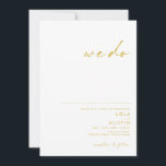Modern Minimalist Gold Font We Do Wedding Invitati Invitation<br><div class="desc">This Modern Minimalist gold font we do wedding invitation is perfect for your classy boho wedding. Its simple, unique abstract design accompanied by a contemporary minimal script and gold colour palette gives this product a feel of elegant formal luxury while staying simplistic, chic bohemian. Keep it as is, or choose...</div>