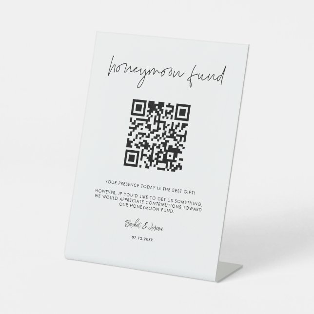 Modern Minimalist Honeymoon fund QR code Pedestal Sign (Front)