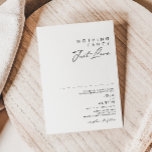 Modern Minimalist Nothing Fancy Just Love Wedding Invitation<br><div class="desc">This Modern Minimalist nothing fancy just love wedding invitation is perfect for your classy boho wedding. Its simple, unique abstract design accompanied by a contemporary minimal script and a white and black colour palette gives this product a feel of elegant formal luxury while staying simplistic, chic bohemian. Keep it as...</div>