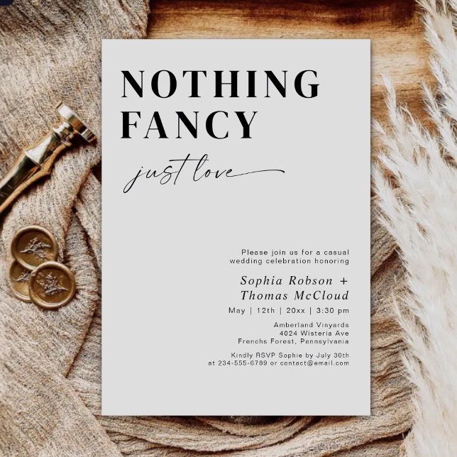 Modern Minimalist Nothing Fancy Just Love Wedding Invitation (Creator Uploaded)