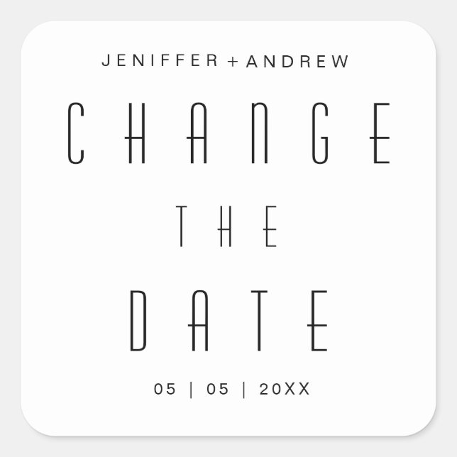 modern minimalist script change the date square sticker (Front)