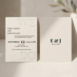 Modern Minimalist "WE DO" Embossed Wedding Invitation