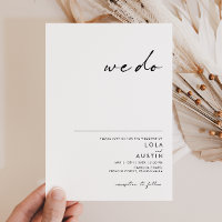 Modern Minimalist We Do Wedding