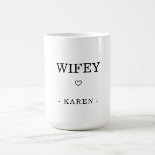 Modern Minimalist "WIFEY" Custom Name  Coffee Mug