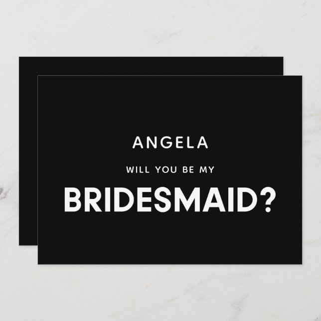 Modern minimalist will you be my bridesmaid card (Front/Back)