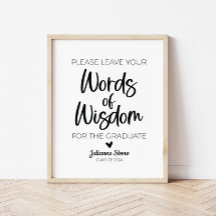 Modern Minimalist Words of Wisdom Graduate Sign