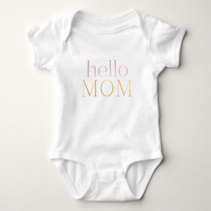 modern minimalistic hello MOM pink gold Foil Baby Bodysuit