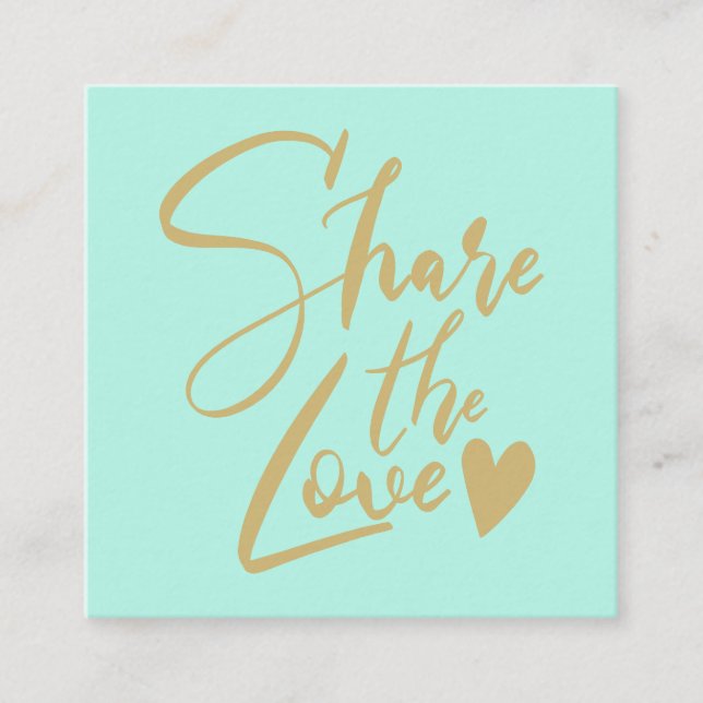 Modern mint gold share the love script typography referral card (Front)