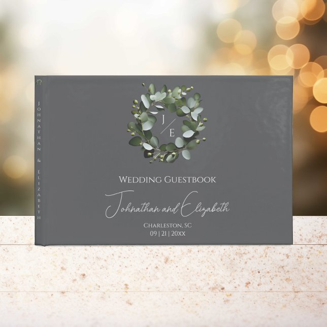Modern Monogram Eucalyptus Wreath Wedding Grey Guest Book (Gray Modern Monogram Eucalyptus Wreath Wedding Guestbook)