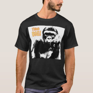 Modern Motivational Inspirational Quote Gorilla T-Shirt