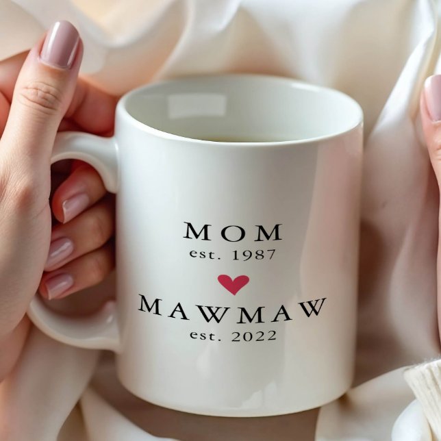 Modern Mum | Mawmaw Year Est. Coffee Mug (Creator Uploaded)