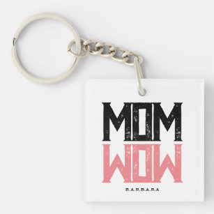 Modern Mum WOW Life Key Ring