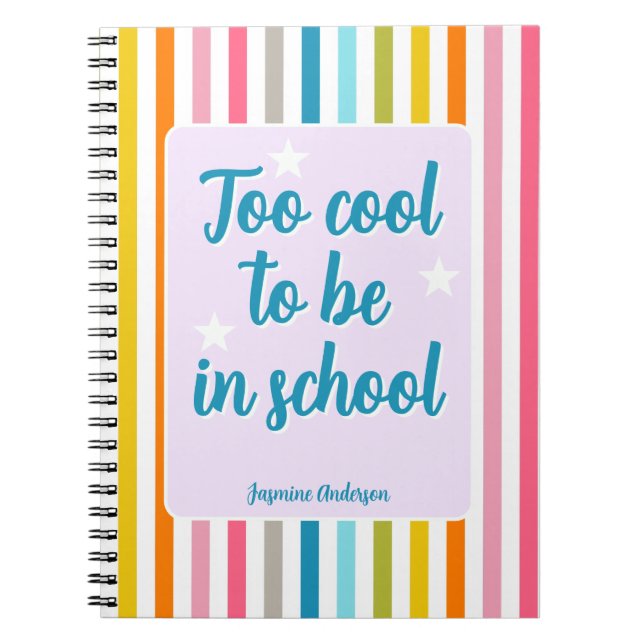Modern name stripes funny quote colourful  notebook (Front)