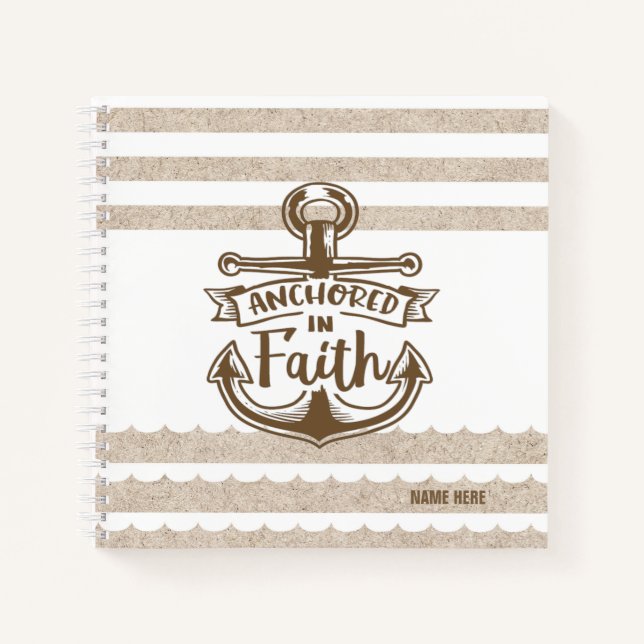 Modern Nautical Anchored In Faith Notebook (Front)