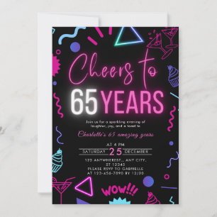 Modern Neon Cheers to 65 Years 65th Birthday Party Invitation