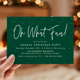 Modern Oh What Fun Script Green Holiday Party Invitation