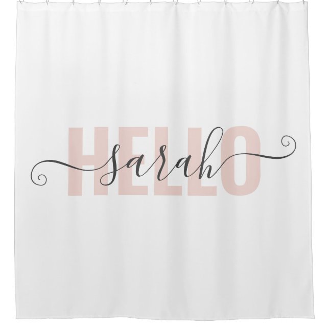Modern Pastel Pink Beauty Hello And Your Name Shower Curtain (Front)