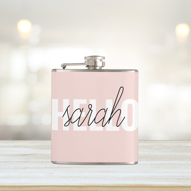 Modern Pastel Pink Hello And You Name Hip Flask (Creator Uploaded)