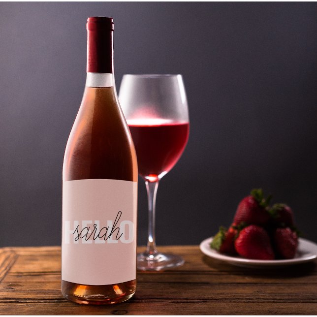 Modern Pastel Pink Hello And You Name Wine Label (Creator Uploaded)