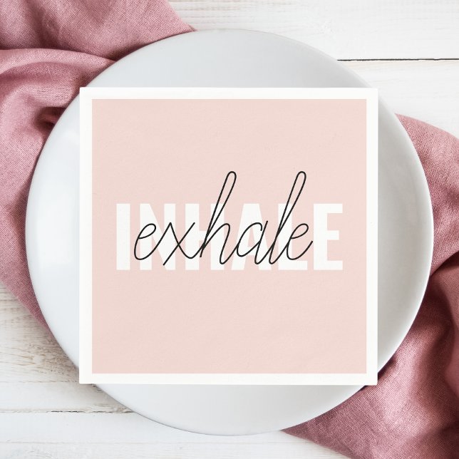 Modern Pastel Pink Inhale Exhale Quote Napkin (Creator Uploaded)