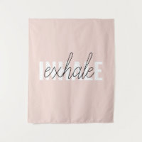 Modern Pastel Pink Inhale Exhale Quote