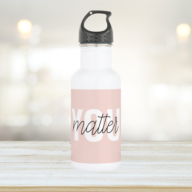 Modern Pastel Pink You Matter Inspiration Quote 532 Ml Water Bottle (Creator Uploaded)