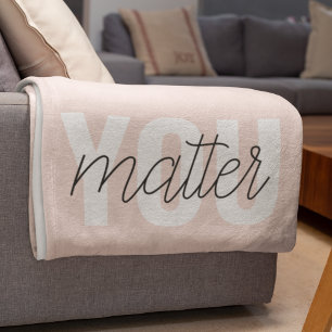 Modern Pastel Pink You Matter Inspiration Quote Sherpa Blanket