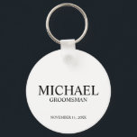 Modern Personalised Groomsman's Name and Monogram Key Ring<br><div class="desc">Modern Personalised Groomsman Gifts
featuring personalised groomsman's name,  title and wedding date in black classic serif font style on white background.

Also perfect for Best Man,  Father of the Bride and more.</div>
