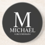 Modern Personalised Monogram and Name Groomsman Coaster<br><div class="desc">Modern Personalised Groomsman Gifts
featuring personalised monogram,  groomsman's name and title in classic serif font style.

Also perfect for Best Man,  Father of the Bride and more.</div>