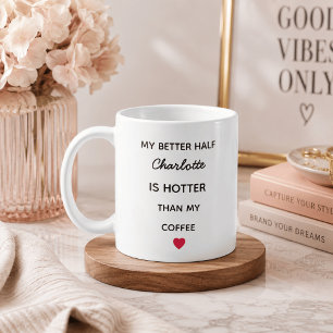 Modern Personalized Better Half Coffee Mug