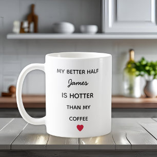 Modern Personalized Better Half Coffee Mug