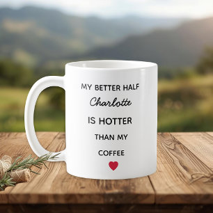 Modern Personalized Better Half Coffee Mug