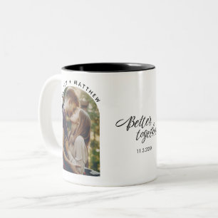 Modern Photo Better Together Script Two-Tone Coffee Mug