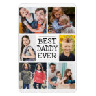 Modern Photo Collage  |  Best Daddy Ever