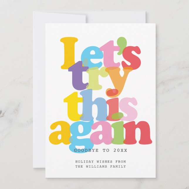 Modern Photo Colourful Lets Try This Again  Holiday Card (Front)