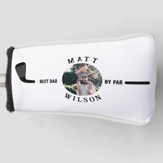 Modern Photo Elegant Best Dad by Par Father's Day Golf Head Cover (Front)