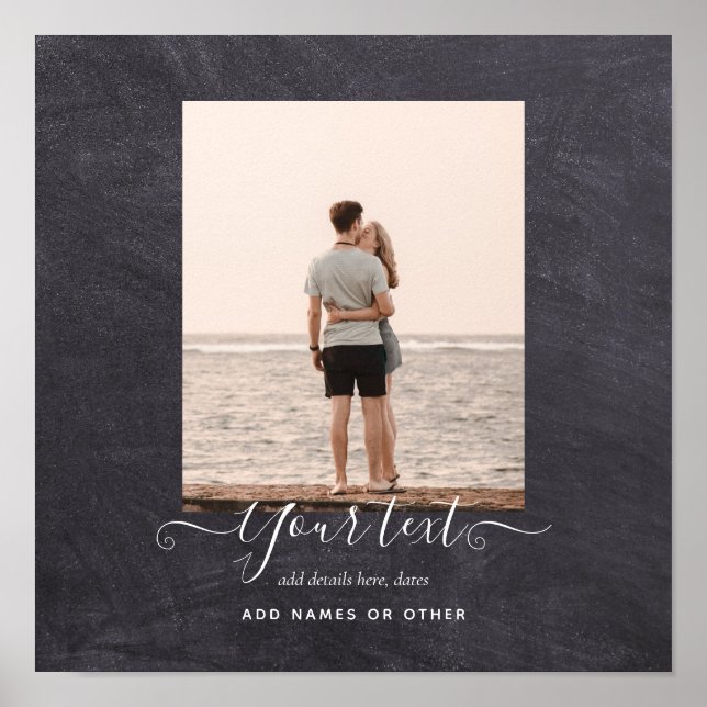 Modern PHOTO Gift Custom Text Chalkboard Theme Poster (Front)
