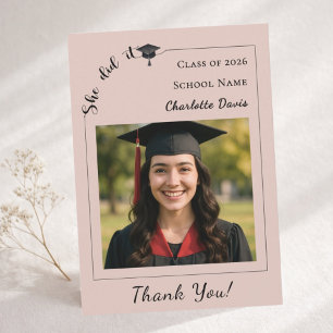 Modern photo pink neutral Graduation She did it Thank You Card