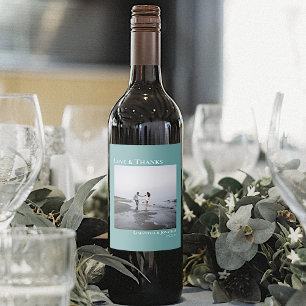 Modern Photo Teal Love & Thanks Minimal Wedding Wine Label