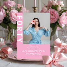 Modern Pink 40th Birthday Invitation