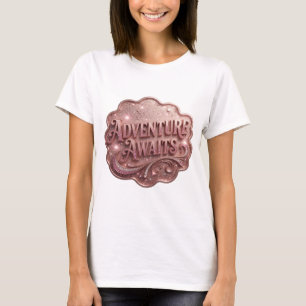 Modern Pink ADVENTURE AWAITS Tee