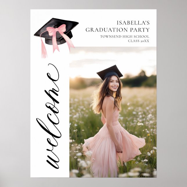 Modern Pink Bow Coquette Graduation Cap Welcome Poster (Front)